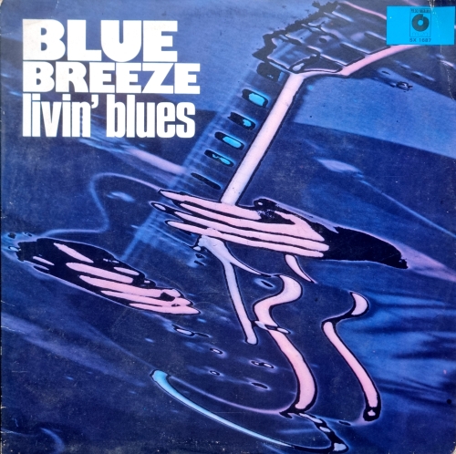 Livin' Blues – Blue Breeze Polskie Nagrania Muza – SX 1687
