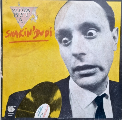 Shakin' Dudi – Złota Płyta Savitor – SVT 020