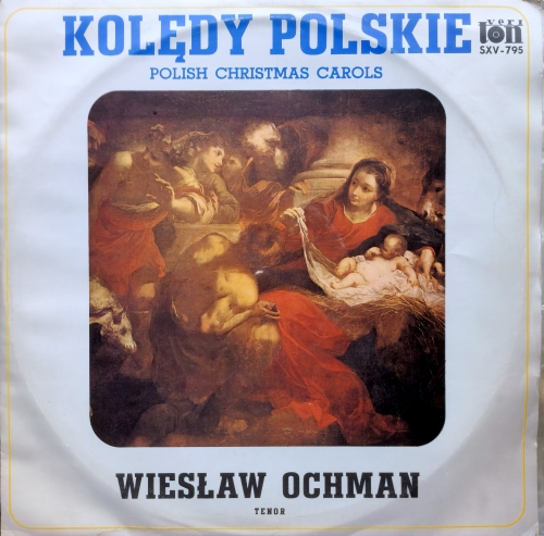 Wiesław Ochman – Kolędy Polskie. Polish Christmas Carols Veriton –SXV-795-P