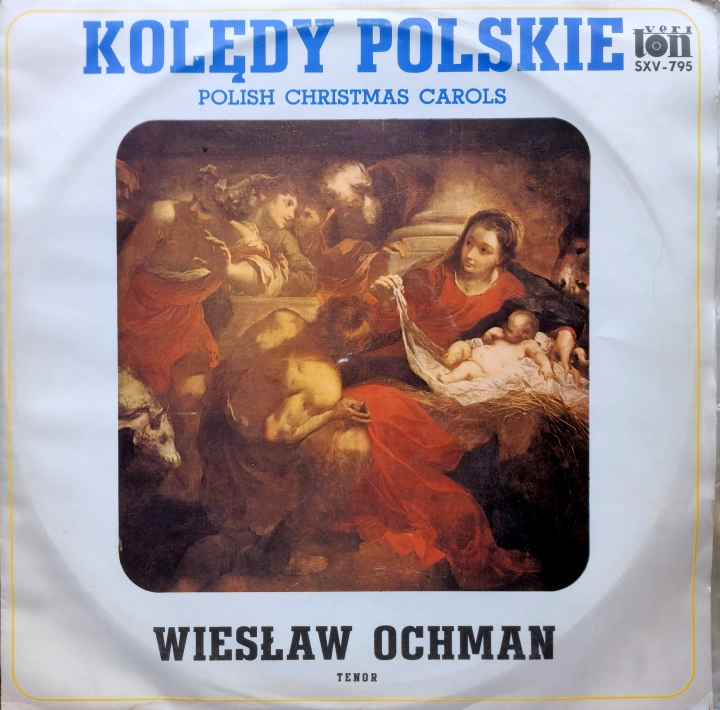 Wiesław Ochman – Kolędy Polskie. Polish Christmas Carols Veriton –SXV-795-P