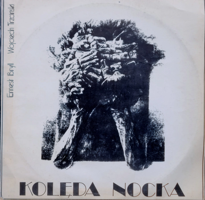 Ernest Bryll, Wojciech Trzciński – Kolęda Nocka Pronit – SLP 4017
