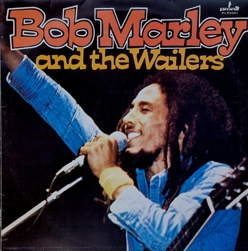 Bob Marley & The Wailers – Bob Marley & The Wailers Pronit – PLP 0061
