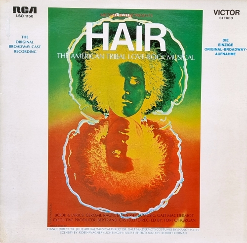 Hair - The Original Broadway Cast Recording RCA Victor – LSO 1150,