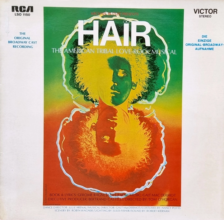 Hair - The Original Broadway Cast Recording RCA Victor – LSO 1150,