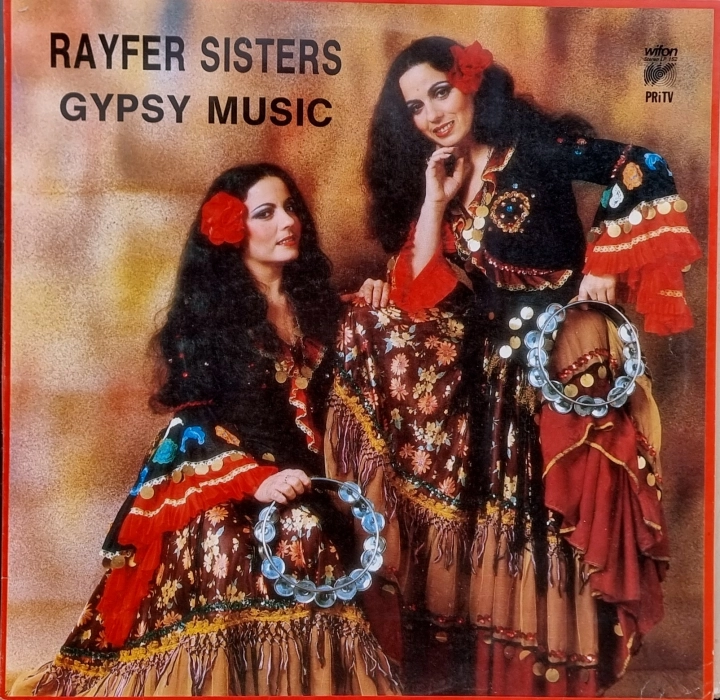 Rayfer Sisters – Gypsy Music - Melodie Cygańskie Wifon – LP 152