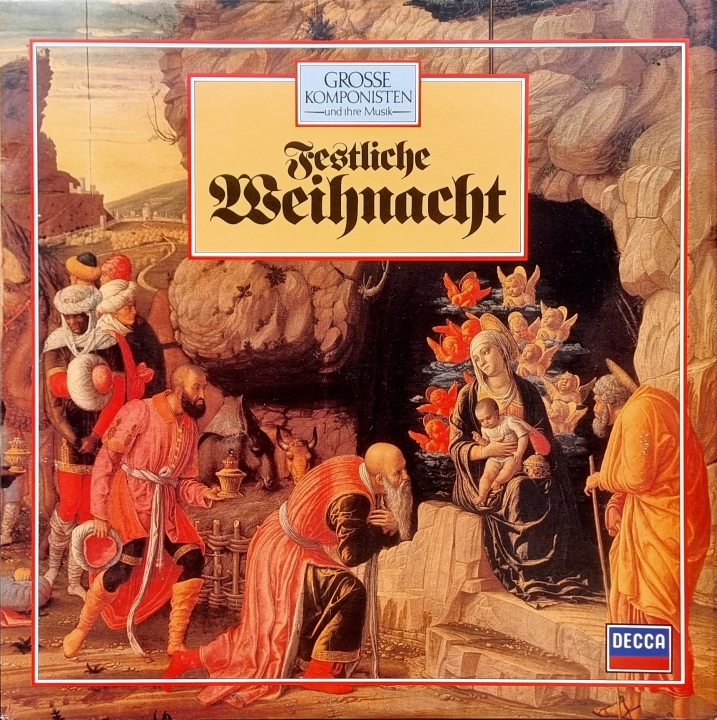 Festliche Weihnacht, A Celebration Of Christmas Decca – 410 238-1