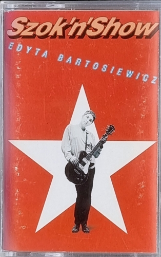 Edyta Bartosiewicz – Szok'n'Show PolyGram Polska – 528 682-4