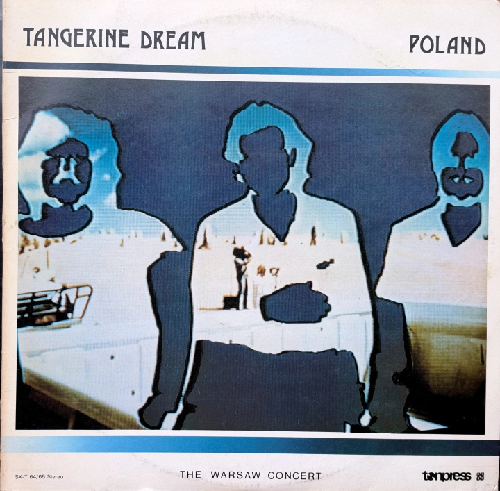 Tangerine Dream – Poland (The Warsaw Concert) Tonpress – SX-T 64, SX-T 65