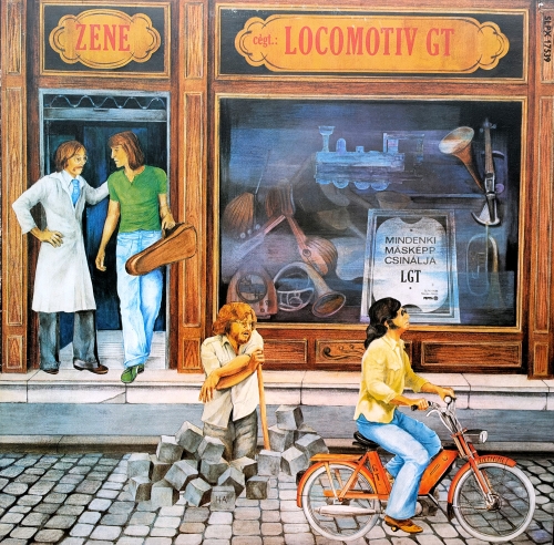 Locomotiv GT – Zene (Mindenki Másképp Csinálja) = Music (Everyone Does His Own Thing) Pepita – SLPX 17539