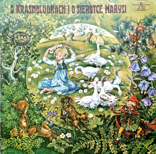 Maria Konopnicka – O Krasnoludkach I Sierotce Marysi - Baśń Muzyczna Polskie Nagrania Muza – SXL 0927