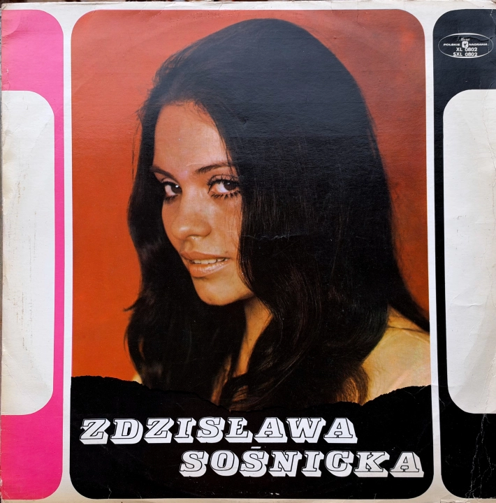 Zdzisława Sośnicka – Zdzisława Sośnicka Polskie Nagrania Muza – SXL 0802