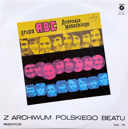 Grupa ABC Andrzeja Nebeskiego – Grupa ABC Andrzeja NebeskiegoGrupa ABC Andrzeja Nebeskiego – Grupa ABC Andrzeja Nebeskiego Polskie Nagrania Muza – SX 2527
