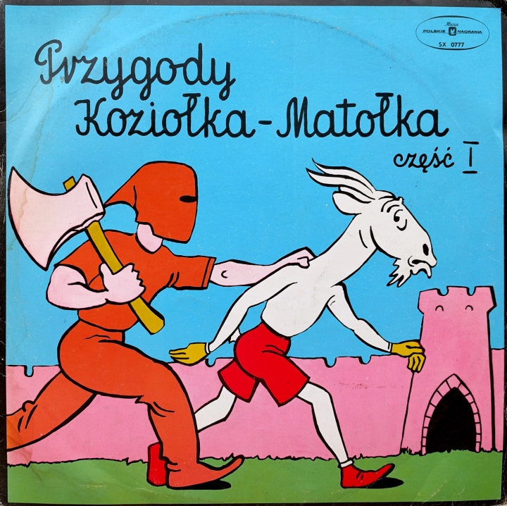 Kornel Makuszyński – Przygody Koziołka Matołka Część I / II Polskie Nagrania Muza –  XL 0777