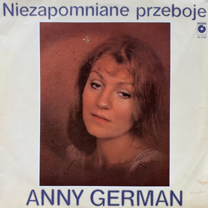 Płyta Winylowa  Anna German – Niezapomniane Przeboje Anny German Polskie Nagrania Muza – SX 2155