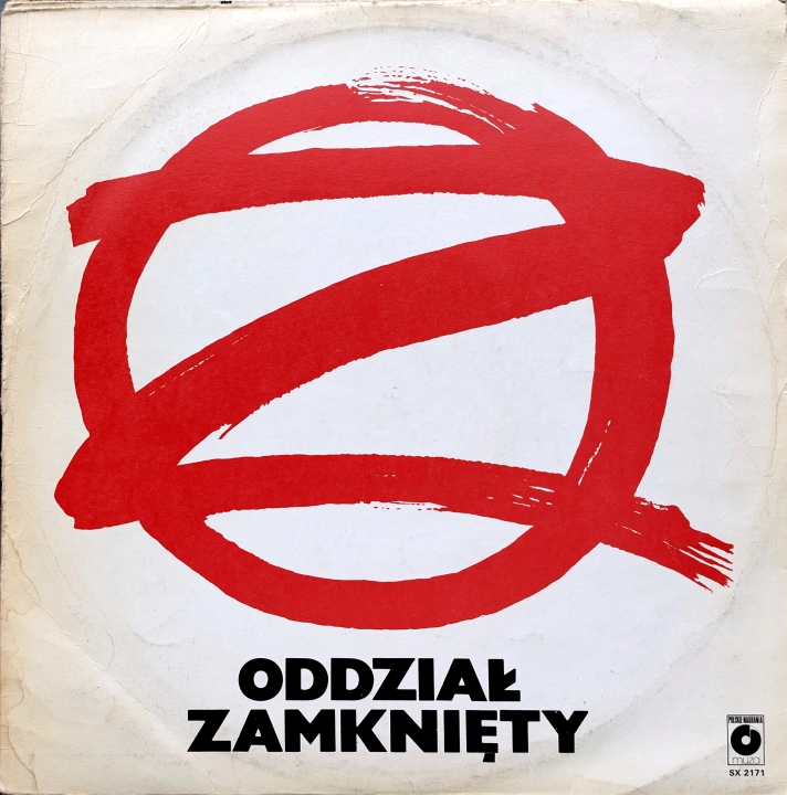 Płyty Winylowe Oddział Zamknięty – Oddział Zamknięty Polskie Nagrania Muza – SX 2171