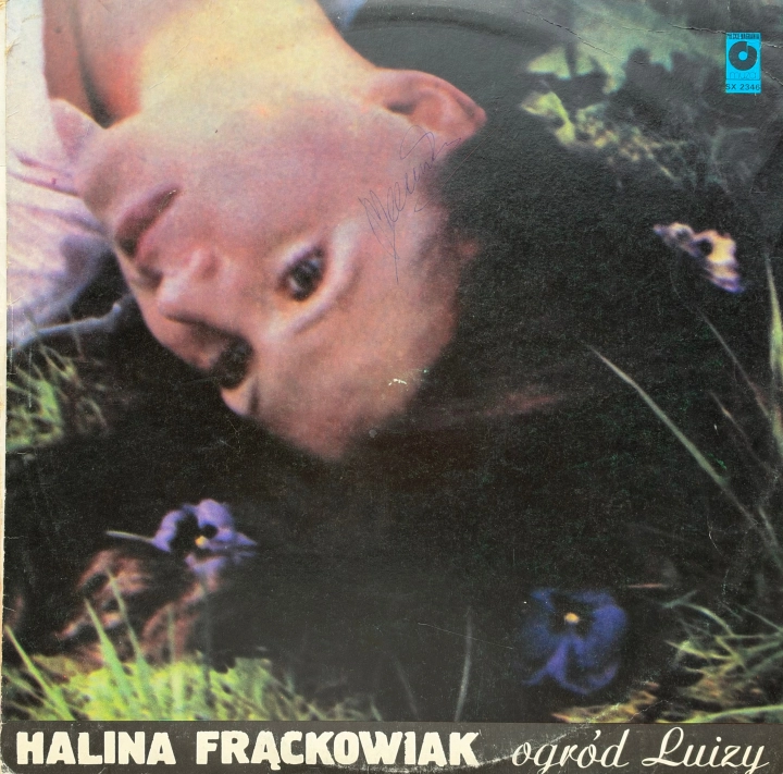 Halina Frąckowiak – Ogród Luizy Polskie Nagrania Muza – SX 2346