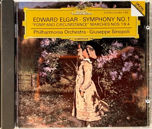 Edward Elgar · Philharmonia Orchestra · Giuseppe Sinopoli – Edward Elgar · Symphony No. 1 · “Pomp And Circumstance” Marches Nos. 1 & 4 Deutsche Grammophon – 431 663-2
