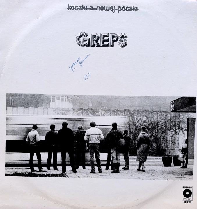Kaczki Z Nowej Paczki ‎– Greps Polskie Nagrania Muza ‎– SX 2191 WOL, WOC