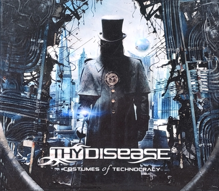 Thy Disease – Costumes Of Technocracy Mystic Production – MYSTCD 257
