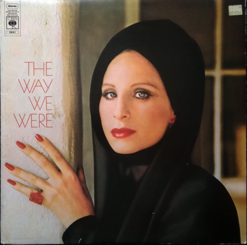 Barbra Streisand ‎– The Way We Were CBS ‎– S 69057