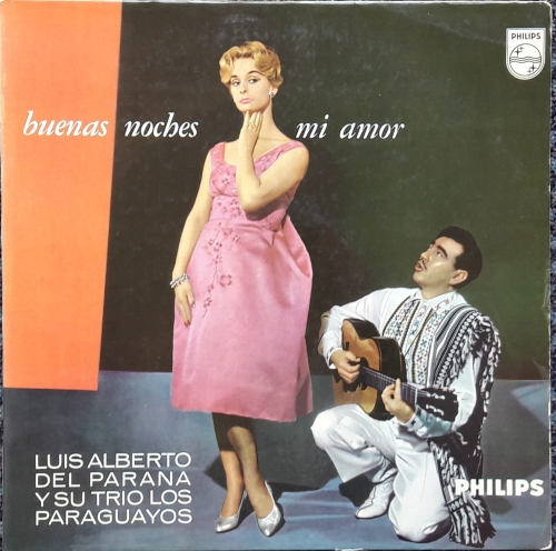 Luis Alberto Del Parana Y Su Trio Los Paraguayos ‎– Buenas Noches Mi Amor,Philips ‎– BBL 7371, Philips ‎– BBL.7371, Philips ‎– P08129L Vinyl, LP, Album