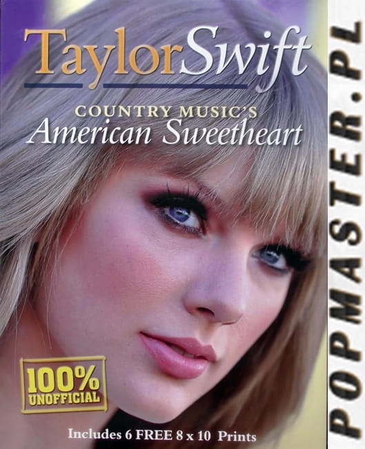 Taylor,Swift,Country,Music,s,American,Sweetheart,Includes,6,FREE,8x10,Prints,Book,and,Print,Packs,Paperback,January,1,2012