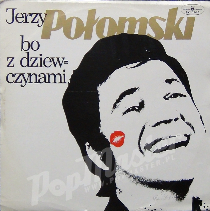 Jerzy Połomski Bo Z Dziewczynami SXL 1048