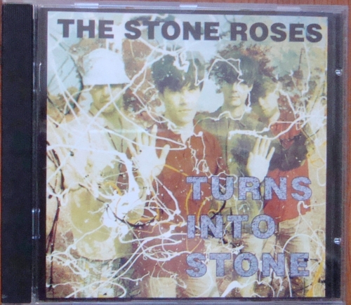 The Stone Roses ‎– Turns Into Stone