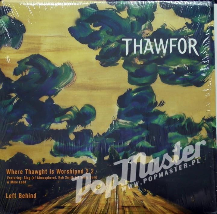 Thawfor ‎ Where Thawght Is Worshiped 2.2 / Left Behind OZO88830-6 Hip Hop Winyle