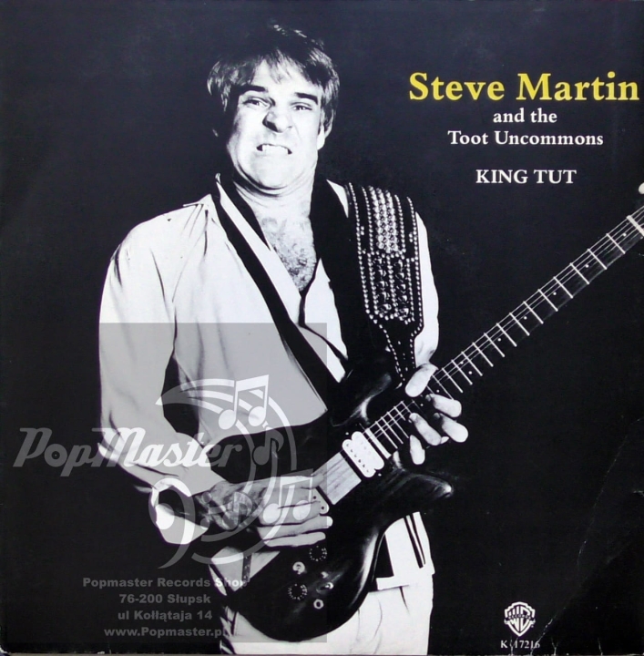 Steve Martin And The Toot Uncommons ‎– King Tut  Warner Bros. Records ‎– K 17216  Vinyl, 7", Single 