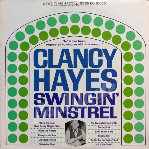 Clancy Hayes Swingin Minstrel GOOD TIME JAZZ S 10050 Dixieland Jazz Tradycyjny Na Winylach