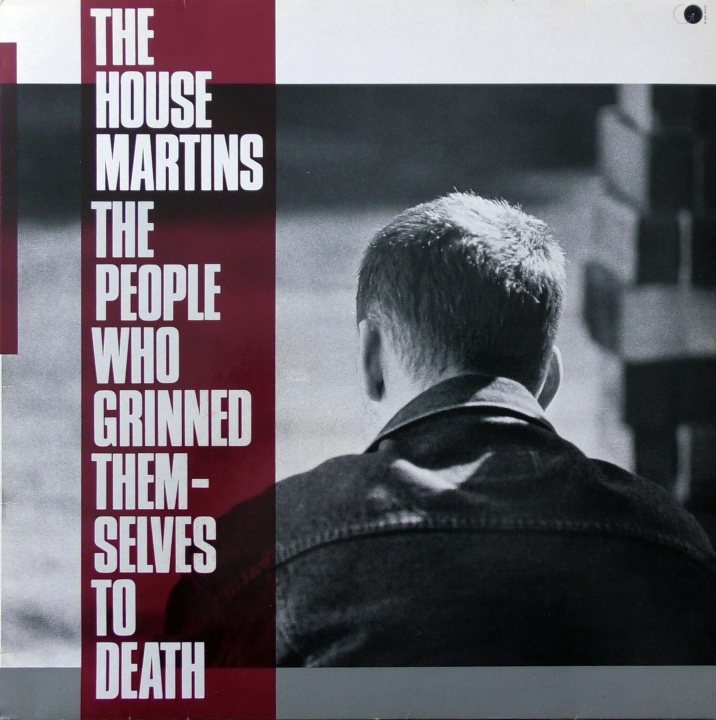 The Housemartins ‎– The People Who Grinned Themselves To Death Label: Go! Discs ‎– AGOLP 9 Winyl