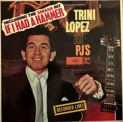 Trini Lopez ‎– Trini Lopez At PJ's  Reprise Records ‎– 44 024