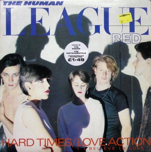 The Human League ‎– Hard Times / Love Action (I Believe In Love) Virgin ‎– VS435-12 Vinyl, 12", 45 RPM, Single