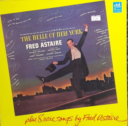 Fred Astaire -The Belle Of New York A Rare Side Of Fred Astaire ,Stet Records ‎– DS 15004 