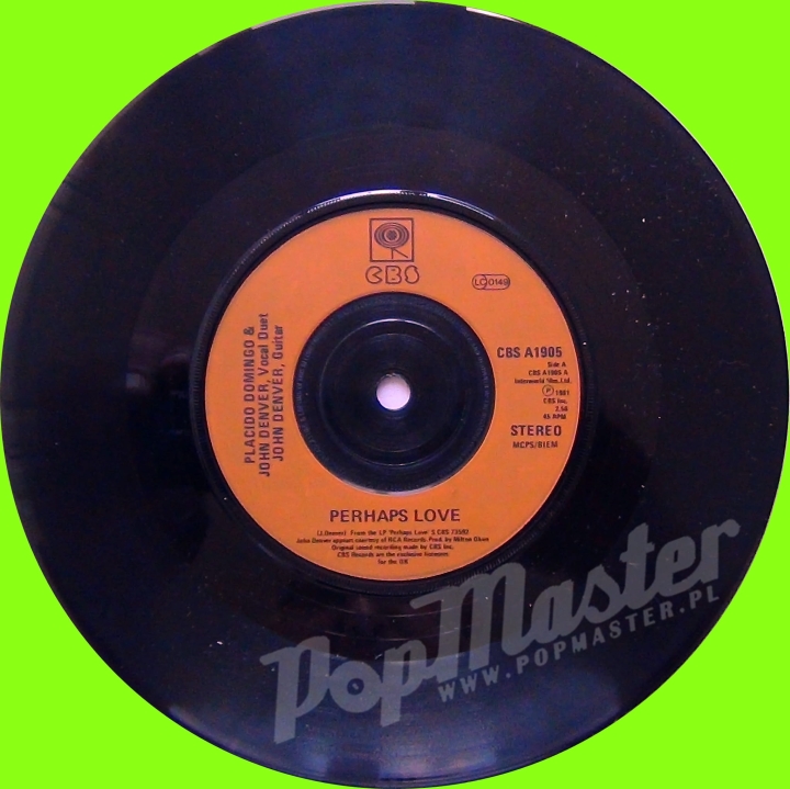 Placido Domingo & John  Denver Perhaps Love  CBS A1905