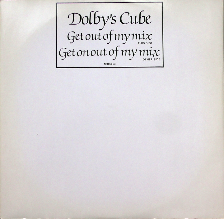 Dolby's Cube ‎– Get Out Of My Mix / Get On Out Of My Mix Parlophone ‎– 12R 6063 Vinyl, 12", 45 RPM, Single