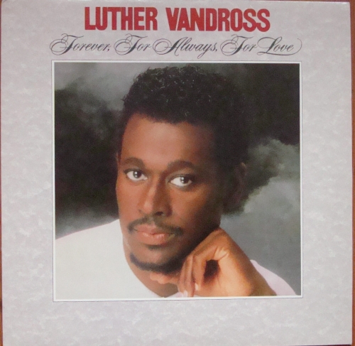 Luther Vandross ‎– Forever, For Always, For Love 25013, A1 / B1 Funk/Soul Sklep z Płytami Winylowymi 