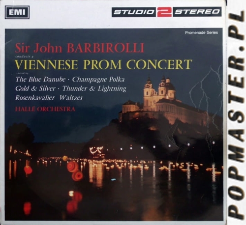 Sir John Barbirolli, Hallé Orchestra ‎– Viennese Prom Concert Columbia ‎– TWO 180