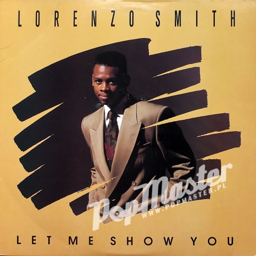 Lorenzo Smith Let Me Show You D 170953 Vinyl Funk Soul Płyta  www.popmaster.pl
