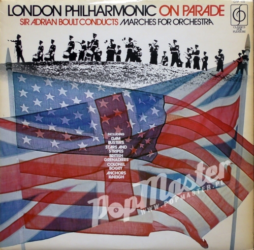 Sir Adrian Bolt Conducts Marches For Orchestra London Philharmonic On Parade CFP 173