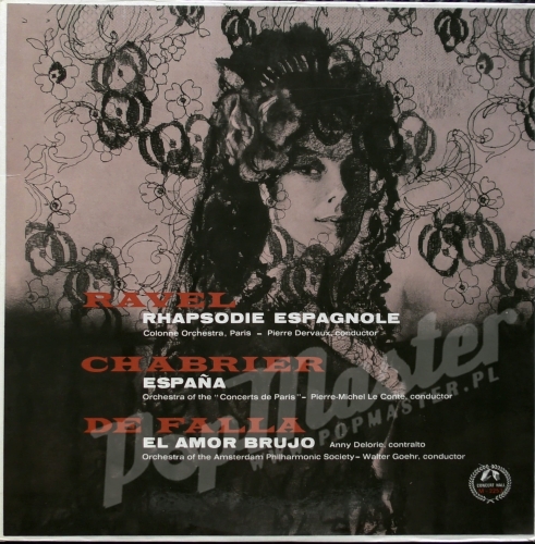 Ravel Rapsodie Espagnole Colonne Orchestra Pierre Dervaux, Chabrier Espana Orchestra Of The Concertes De Oaris Pierre-Michel Le Conte De Falla El Amor Brujo Orchestra Of The Amsterdam Philharmonic Society Walter Goehr CM 2253 Muzyka Klasyczna Winyle