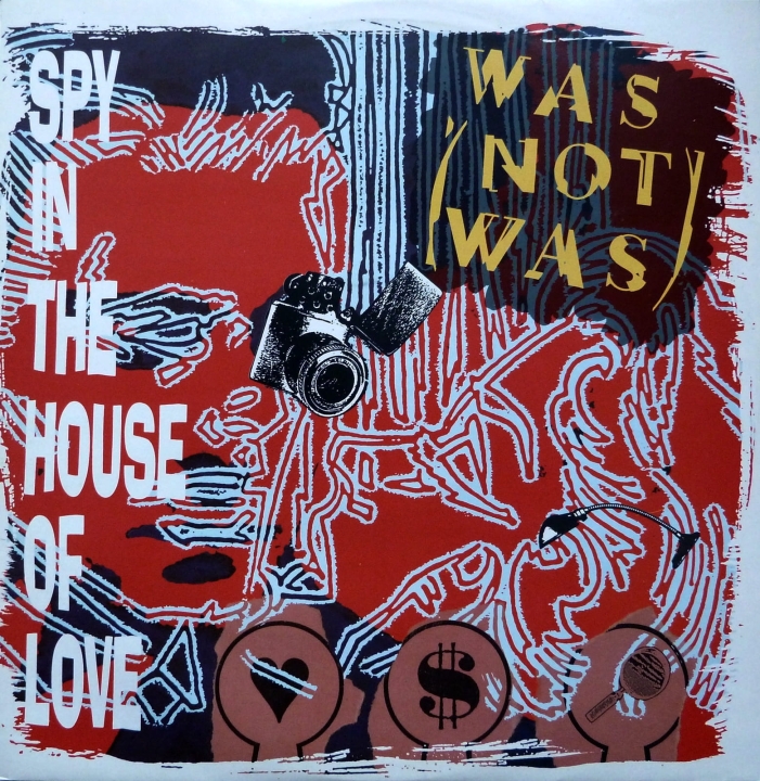 Was Not Was - Spy in the House of Love WASX2