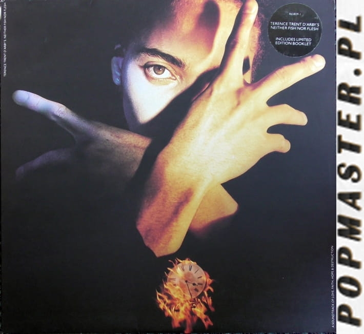 Terence Trent D'Arby ‎– Terence Trent D'Arby's Neither Fish Nor Flesh: A Soundtrack Of Love, Faith, Hope And Destruction, CBS ‎– 465809-1 Vinyl, LP, Album