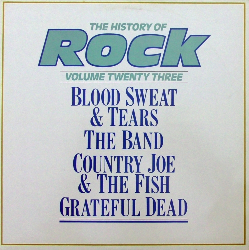 Blood Sweat & Tears / The Band / Country Joe & The Fish / Grateful Dead Orbis ‎– HRL 023