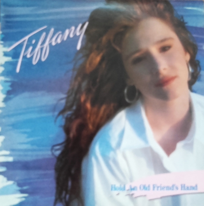 Tiffany ‎– Hold An Old Friend's Hand MCF 34372U, A-2U / B-2U Synth-pop