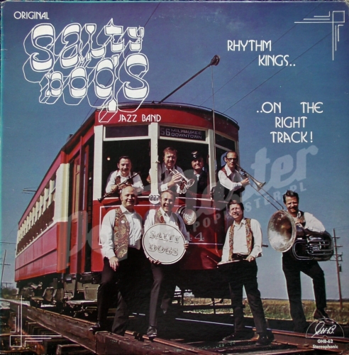 Original Salty Dogs Jazz Band Rhythm Kings..... On The Right Track GHB-62 Dixieland Jazz Winyle