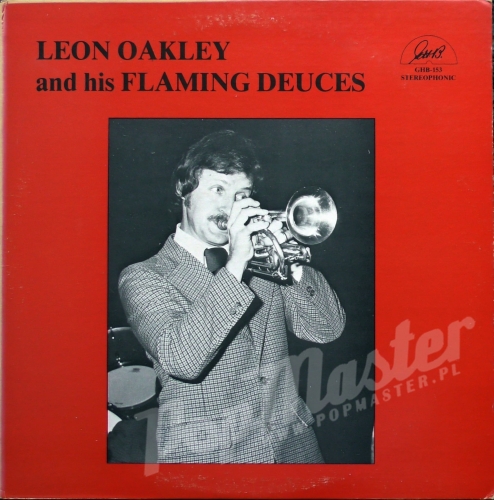 Leon Oakley And His Flaming Deuces GHB-153 Winyle Jazz