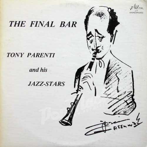 Tony Parenti And His Jazz-Stars The Final Bar J-71 Jazz Dixieland Winyle