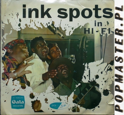 Disco de vinilo, вінілавыя пласцінкі, 黑胶唱片, Виниловые пластинки,The Ink Spots ‎– The Ink Spots In Hi Fi Gala Records ‎– GLP 305 Płyta Gramofonowa, Vinyl, LP, Album